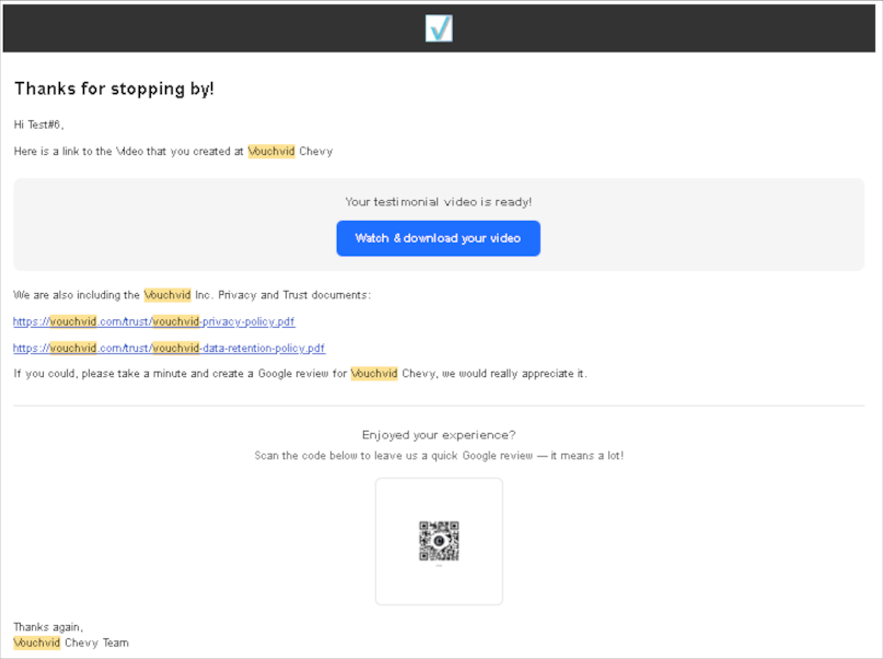 Follow-up email with the finished testimonial video and review QR code